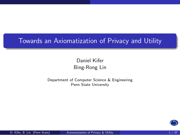 towards an axiomatization of privacy and utility