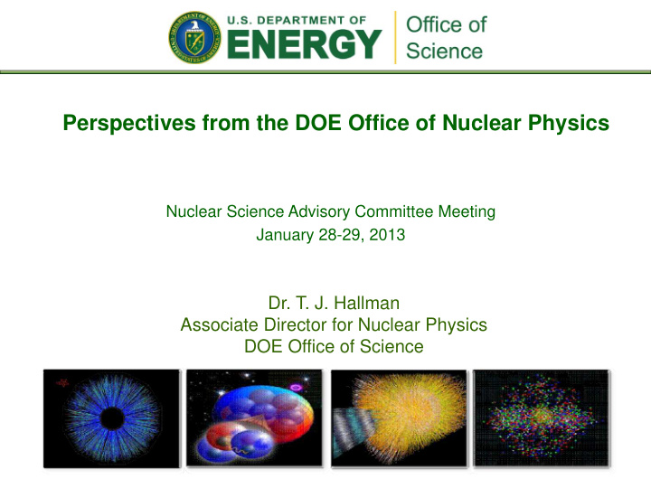 perspectives from the doe office of nuclear physics