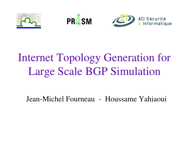 internet topology generation for large scale bgp
