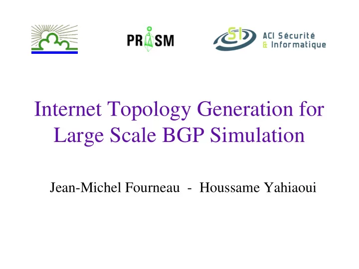 internet topology generation for large scale bgp