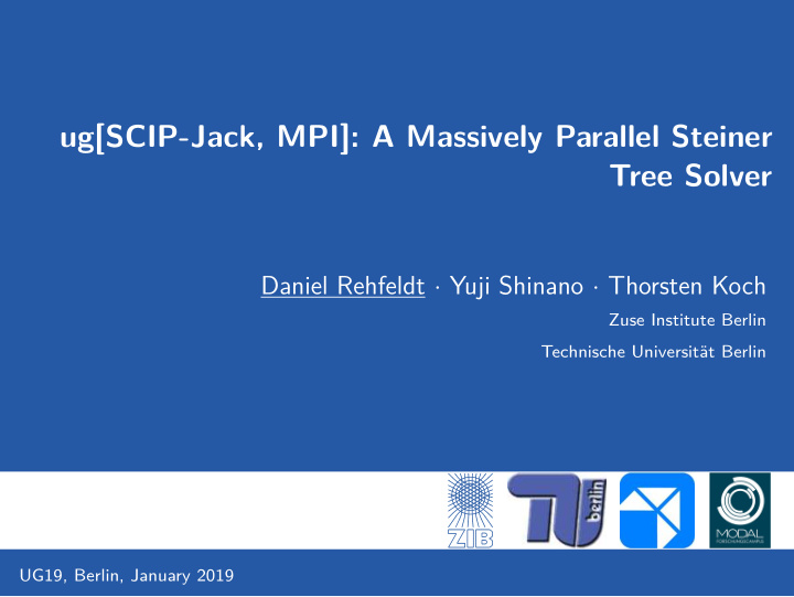 ug scip jack mpi a massively parallel steiner tree solver
