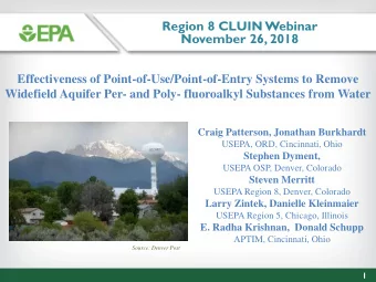 Region 8 CLUIN Webinar  November 26, 2018  Effectiveness of Point-of-Use/Point-of-Entry Systems to