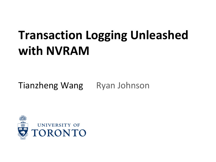 transaction logging unleashed with nvram