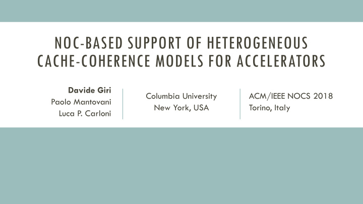 noc based support of heterogeneous