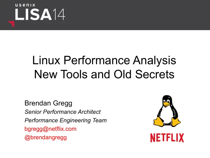 linux performance analysis new tools and old secrets