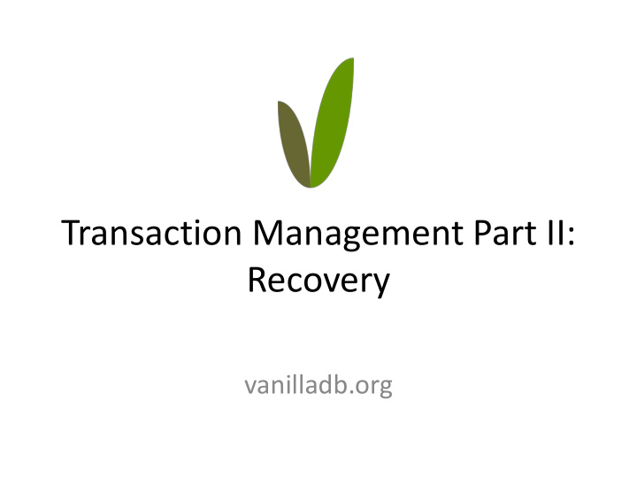 transaction management part ii recovery