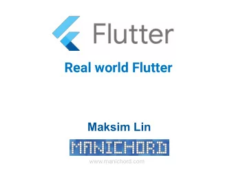 Maksim Lin  www.manichord.com  This is not a demo...  Topics  Quick Intro  Dev UX  Porting