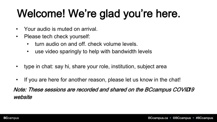 welcome we re glad you re here welcome we re glad you re