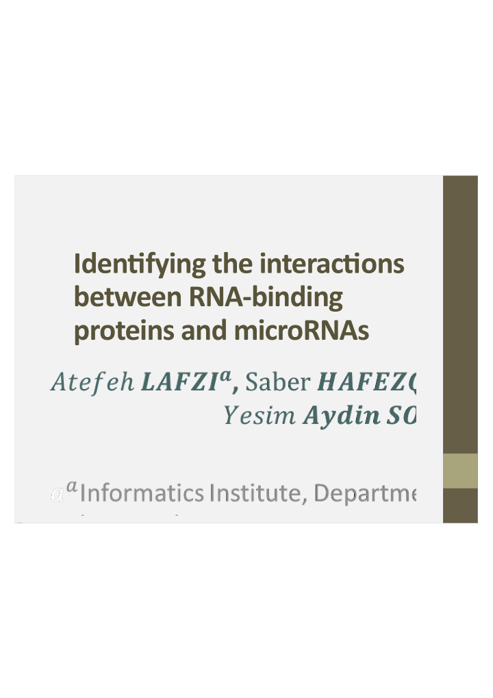 iden fying the interac ons between rna7binding proteins