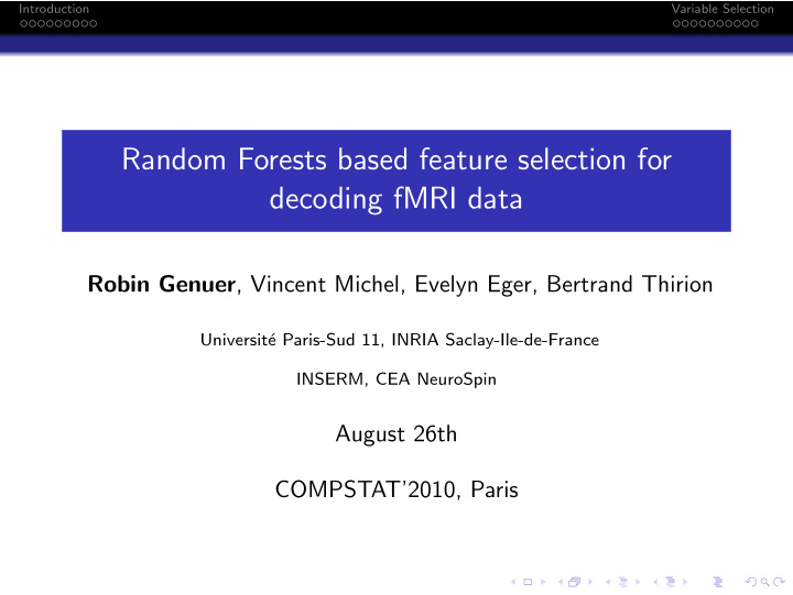 random forests based feature selection for decoding fmri