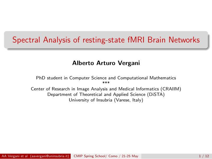 spectral analysis of resting state fmri brain networks