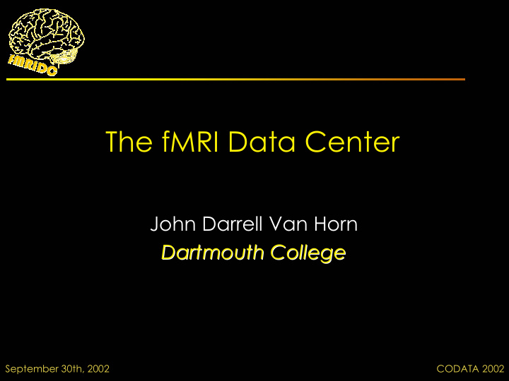 the fmri data center