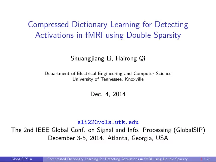 compressed dictionary learning for detecting activations