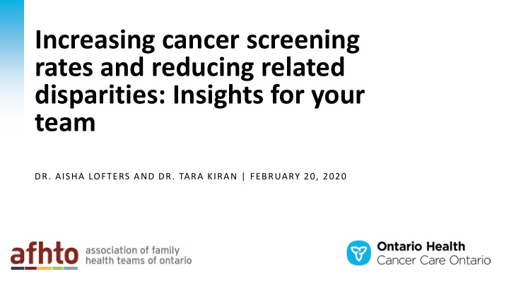 increasing cancer screening rates and reducing related