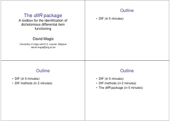 The difR package   DIF (in 5 minutes)  A toolbox for the identification of  dichotomous