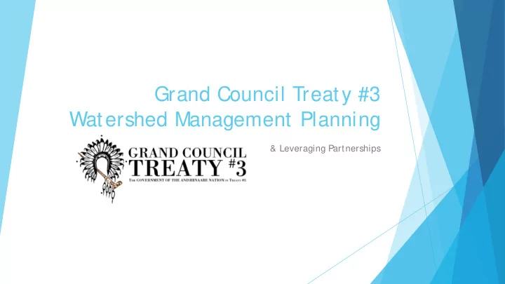 grand council treaty 3 watershed management planning
