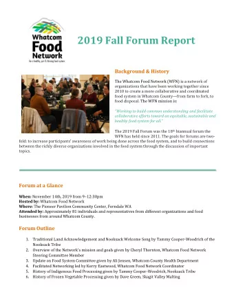 2019 Fall Forum Report  Background &amp; History  The Whatcom Food Network (WFN) is a network of