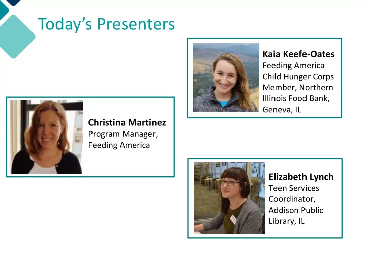 today s presenters