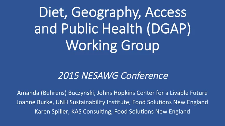 die diet g t geo eogr graph aphy a access ccess and