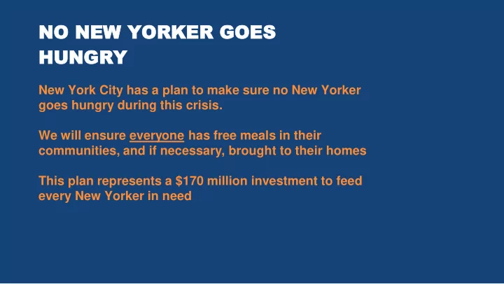no new no new yorker yorker goes goes hungry hungry