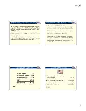 3/31/15  The WIC Program:  A History of Success (Continue  d)   The WIC
