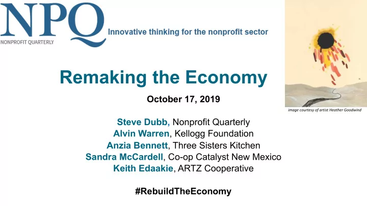 remaking the economy