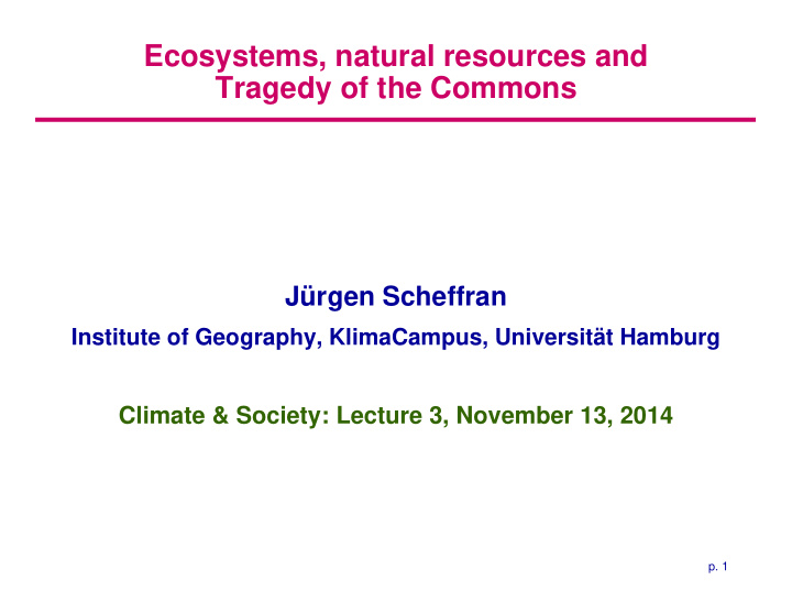 ecosystems natural resources and tragedy of the commons