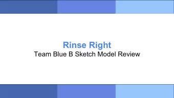 Rinse Right  Team Blue B Sketch Model Review  Background  Proper Handwashing reduces the incidence