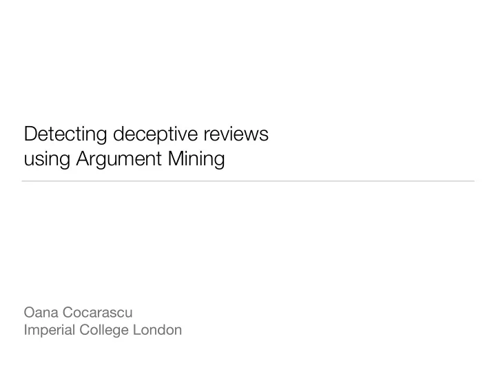 detecting deceptive reviews using argument mining