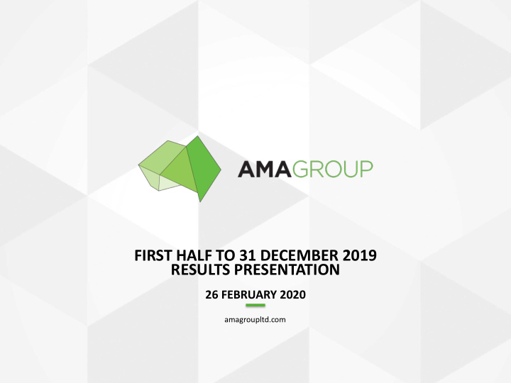 first half to 31 december 2019 results presentation