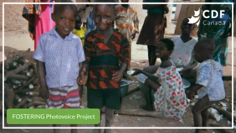 FOSTERING Photovoice Project  Agenda  1. About CDF Canada and housekeeping (David Dern, CDF Canada)