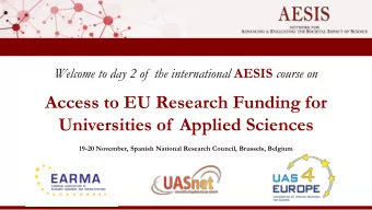 Access to EU Research Funding for  Universities of  Applied Sciences  19-20 November, Spanish