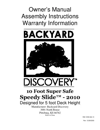 Ow  wners Manual  Assem  mbly Instruction  ns  Warra  ranty Information  ion