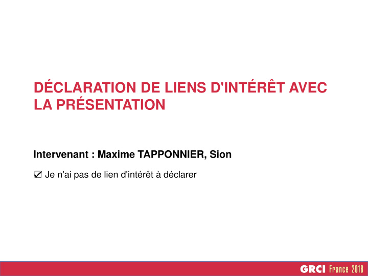 d claration de liens d int r t avec la pr sentation