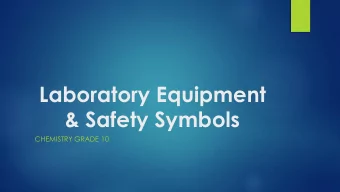 Laboratory Equipment  &amp; Safety Symbols  CHEMISTRY GRADE 10  Laboratory Equipment  Beaker
