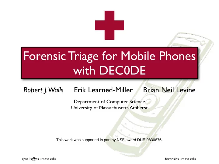 forensic triage for mobile phones with dec0de