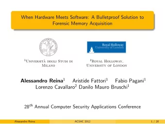 Digital Investigation  Full System Memory Dump  Acquisition of volatile memory is an  essential
