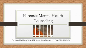 Counseling  By: Sarah Blackburn, M.A., LMHCA &amp; Ismael Concepcion Poo, MA., LMHCA  Introductions