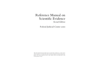 Reference Manual on  Scientific Evidence  Second Edition Federal Judicial Center   This