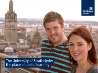 The place of useful learning  Scotland  1 hour  Glasgow  Scotlands largest city