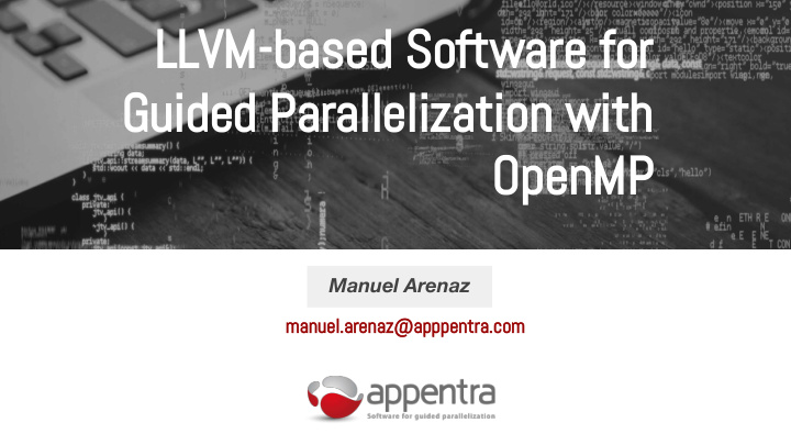 llvm based software for guided parallelization with openmp