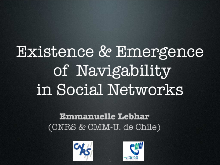 existence emergence of navigability in social networks