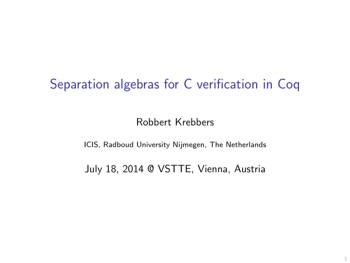 separation algebras for c verification in coq