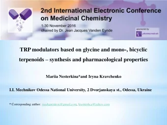 terpenoids  synthesis and pharmacological properties Mariia Nesterkina*and Iryna Kravchenko