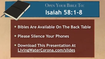 Isaiah 58:1-8  Bibles Are Available On The Back Table  Please Silence Your Phones  Download This