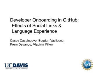 Developer Onboarding in GitHub: Effects of Social Links &amp;   Language Experience Casey