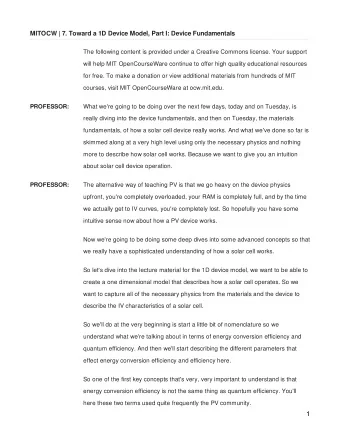 1  Now, I would say we're really starting to get sophisticated about their use. In the  very