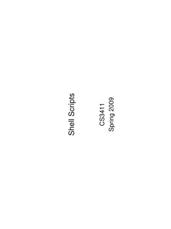 Shell Scripts  Spring 2009  CS3411 Revisiting execve  (2  )  NA ME  execve -execut  e  p  rog  r