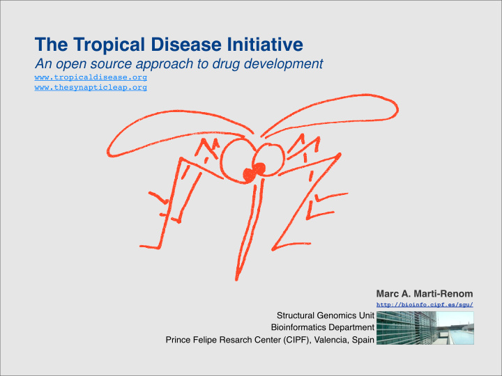 the tropical disease initiative