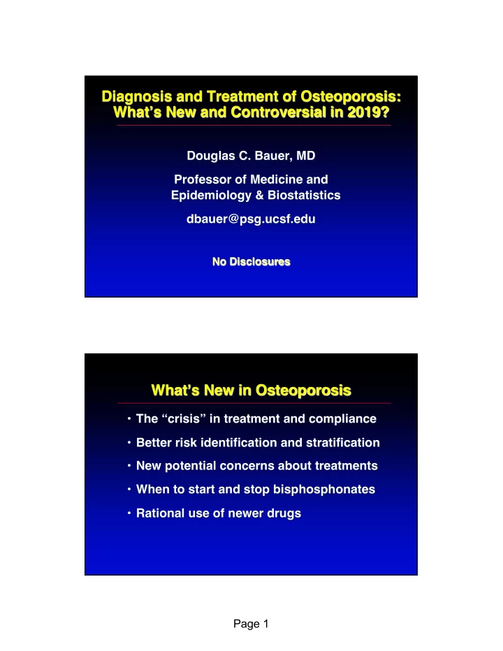 diagnosis and treatment of osteoporosis what s new and
